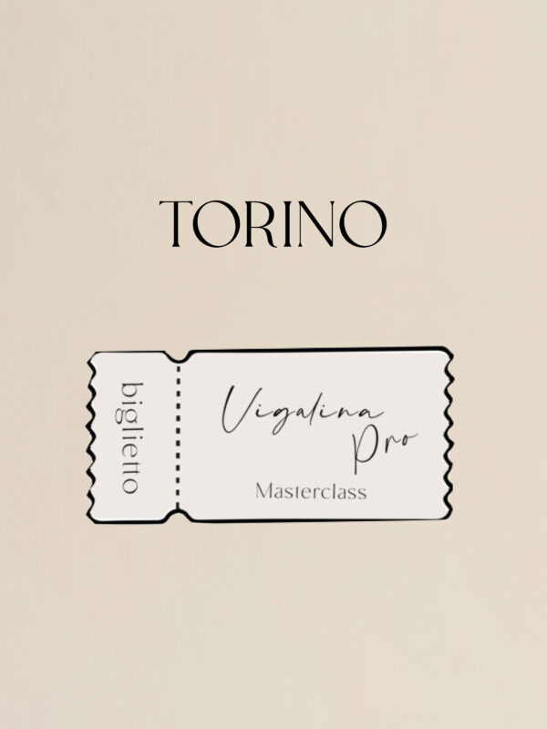 VIGALina Pro_Masterclass Torino